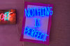 "Nothing Is Perfect" Neon Artwork