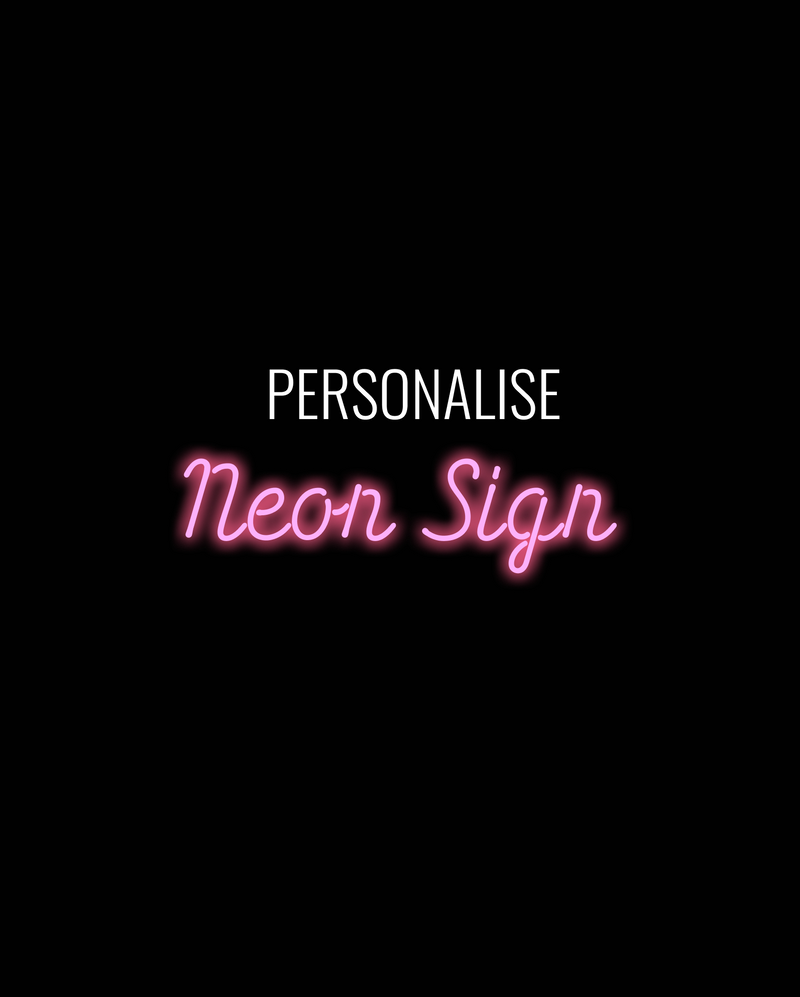 Design Your Own Neon Sign