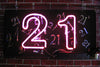21 (Small) Neon Sign