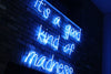 It Is A Good Kind Of Madness Neon Sign