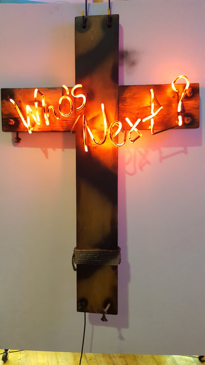 Who's Next?  Neon Sign