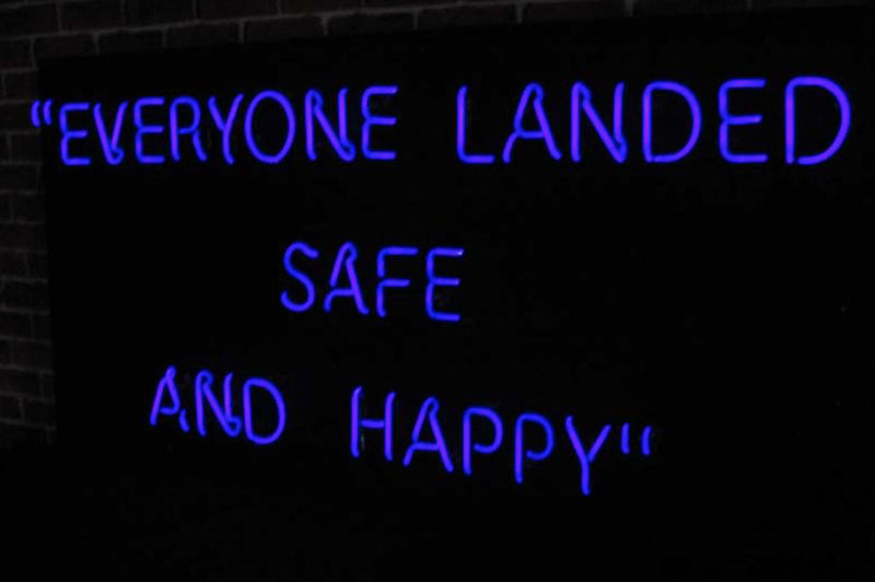 Everyone Landed Safe And Happy Neon Sign